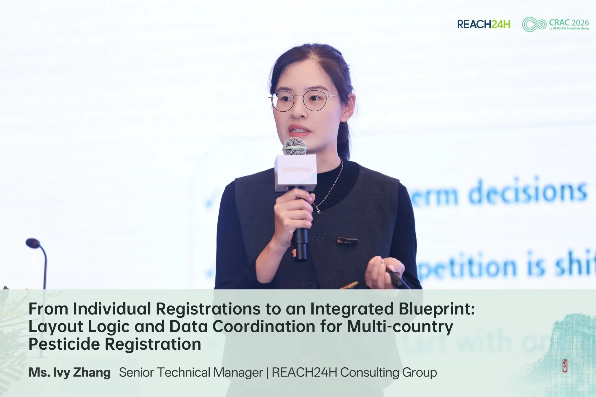 Ivy Zhang of REACH24H presenting on coordinated pesticide registration across multiple markets